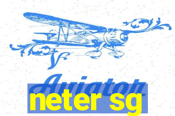 neter sg